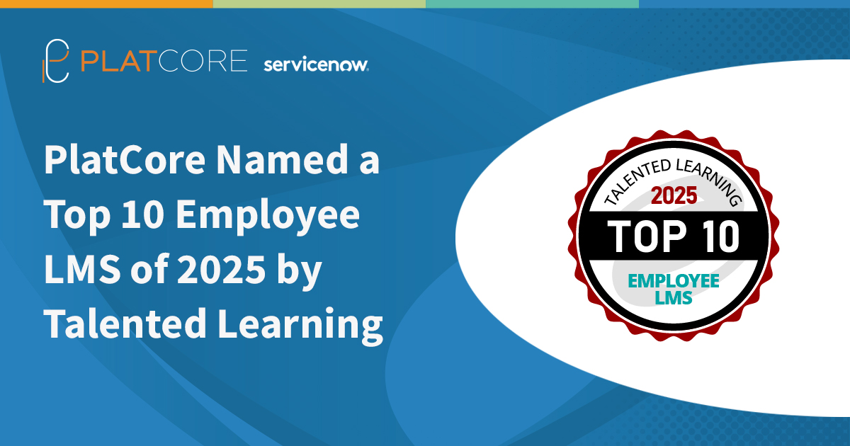 PlatCore Named a Top 10 Employee LMS of 2025 by Talented Learning — for the Third Consecutive Year